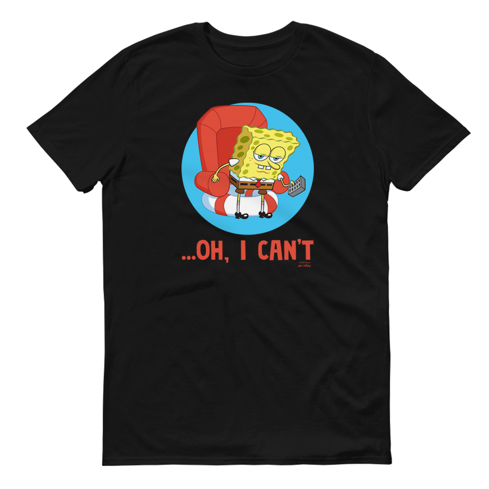 Mème Bob l'éponge Oh, I Can't Meme Adulte T-Shirt à manches courtes