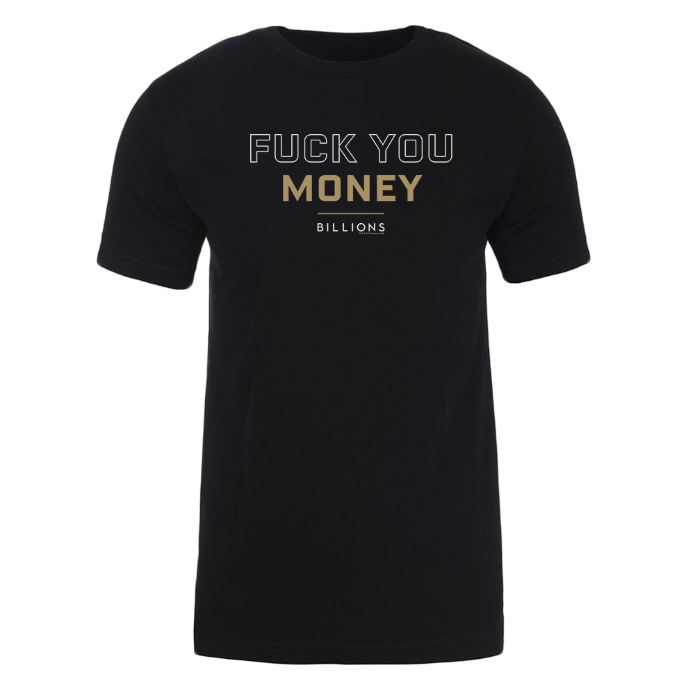 Billions Fuck You Money Adult Short Sleeve T-Shirt