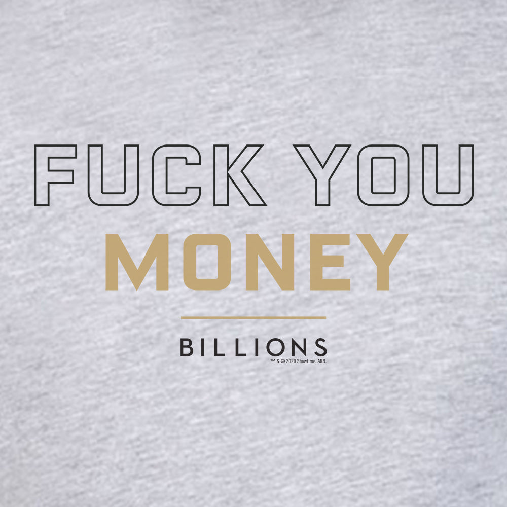 Billions Fuck You Money Adult Short Sleeve T-Shirt