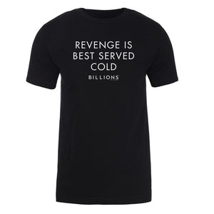 Billions Revenge Is Best Served Cold Adult Short Sleeve T-Shirt