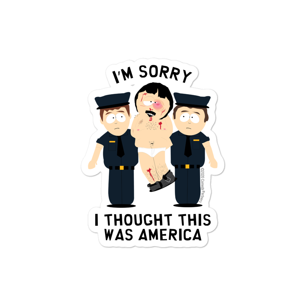 South Park Randy I Thought This Was America Die Cut Sticker