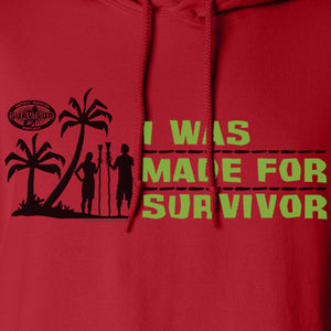 Survivor Ich wurde gemacht für Survivor Fleece-Sweatshirt mit Kapuze