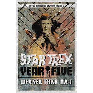Star Trek: Année 5 - Plus fort que l'homme (Livre 3)