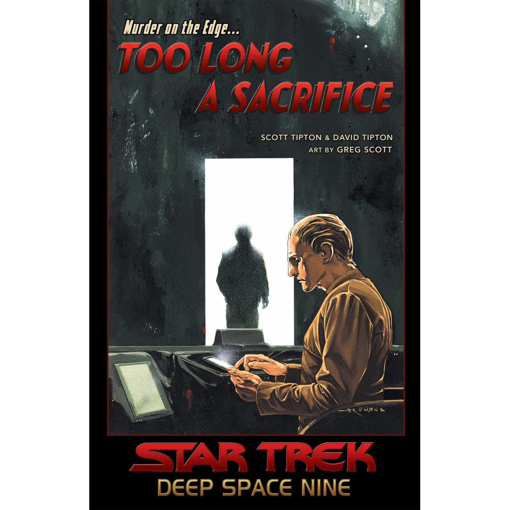 Star Trek: Deep Space Nine - Too Long A Sacrifice