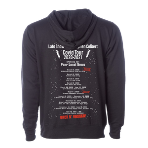 The Late Show Covid Tour Hooded Sweatshirt