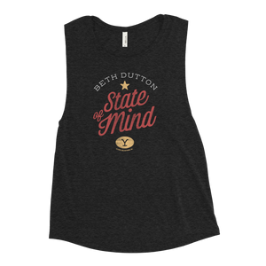Yellowstone Beth Dutton State of Mind Women's Muscle Tank Top