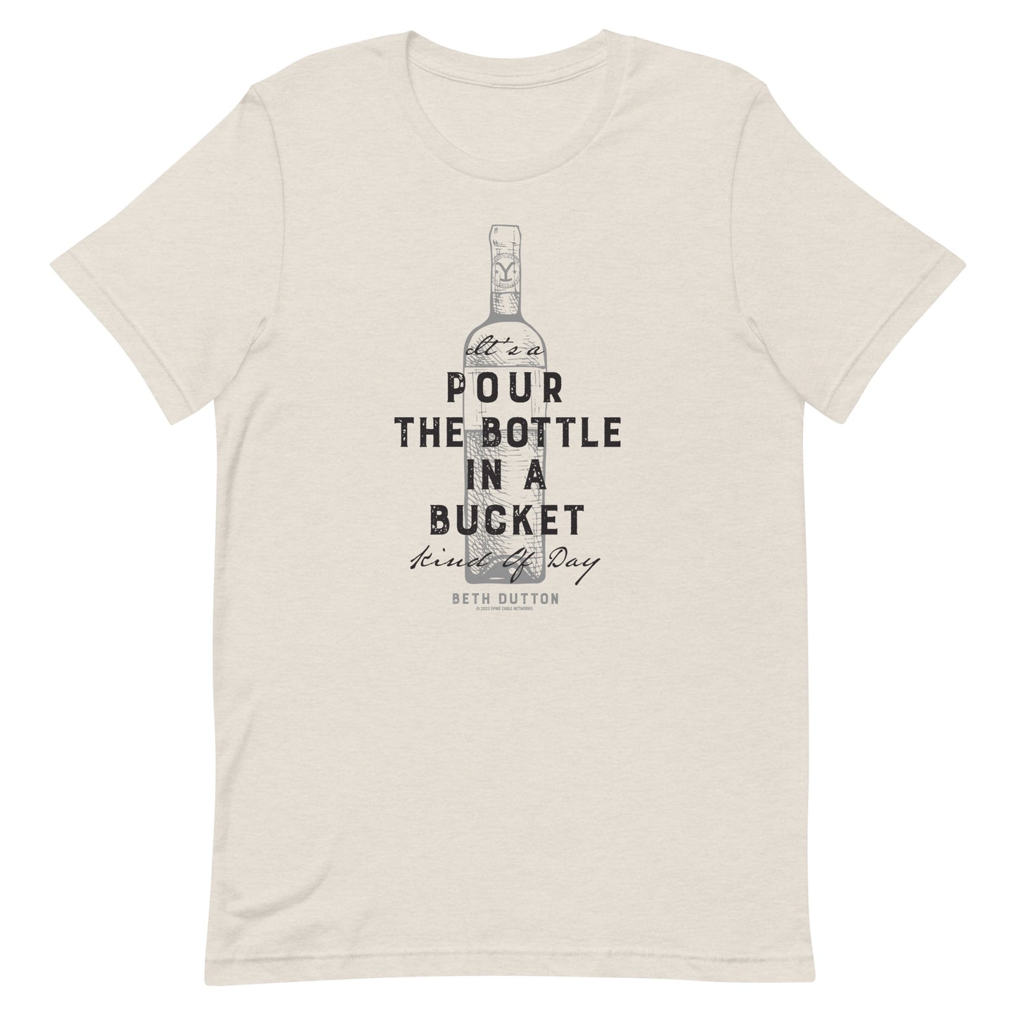 Yellowstone Pour The Bottle In The Bucket Adult Short Sleeve T-Shirt
