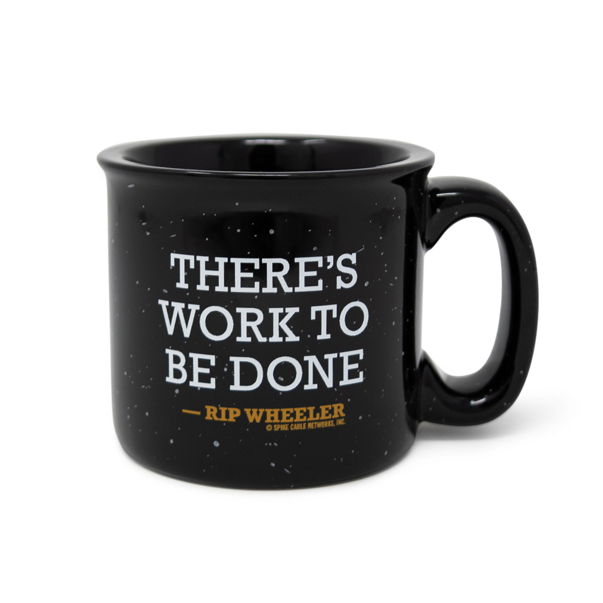 Yellowstone Rip Wheeler There's Work to Be Done 12 oz Campfire Tasse