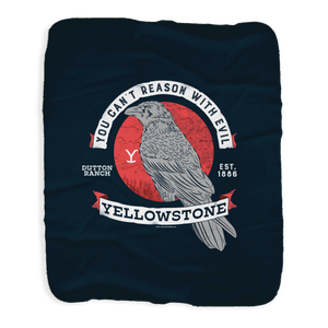 Yellowstone Can't Reason With Evil Sherpa Blanket