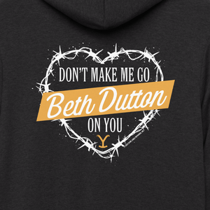 Yellowstone Don't Make Me Go Beth Dutton On You Heart Lightweight Zip-up Hooded Sweatshirt