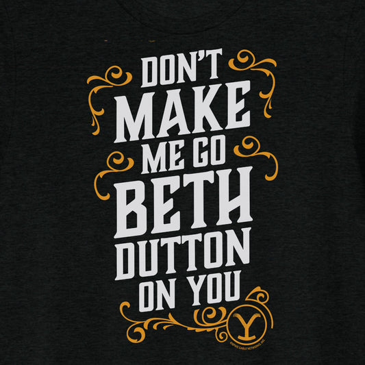 Yellowstone Beth Dutton Quote Men's Tri-Blend T-Shirt