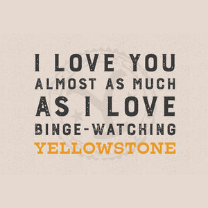 Yellowstone Carte de vœux "Je t'aime presque autant