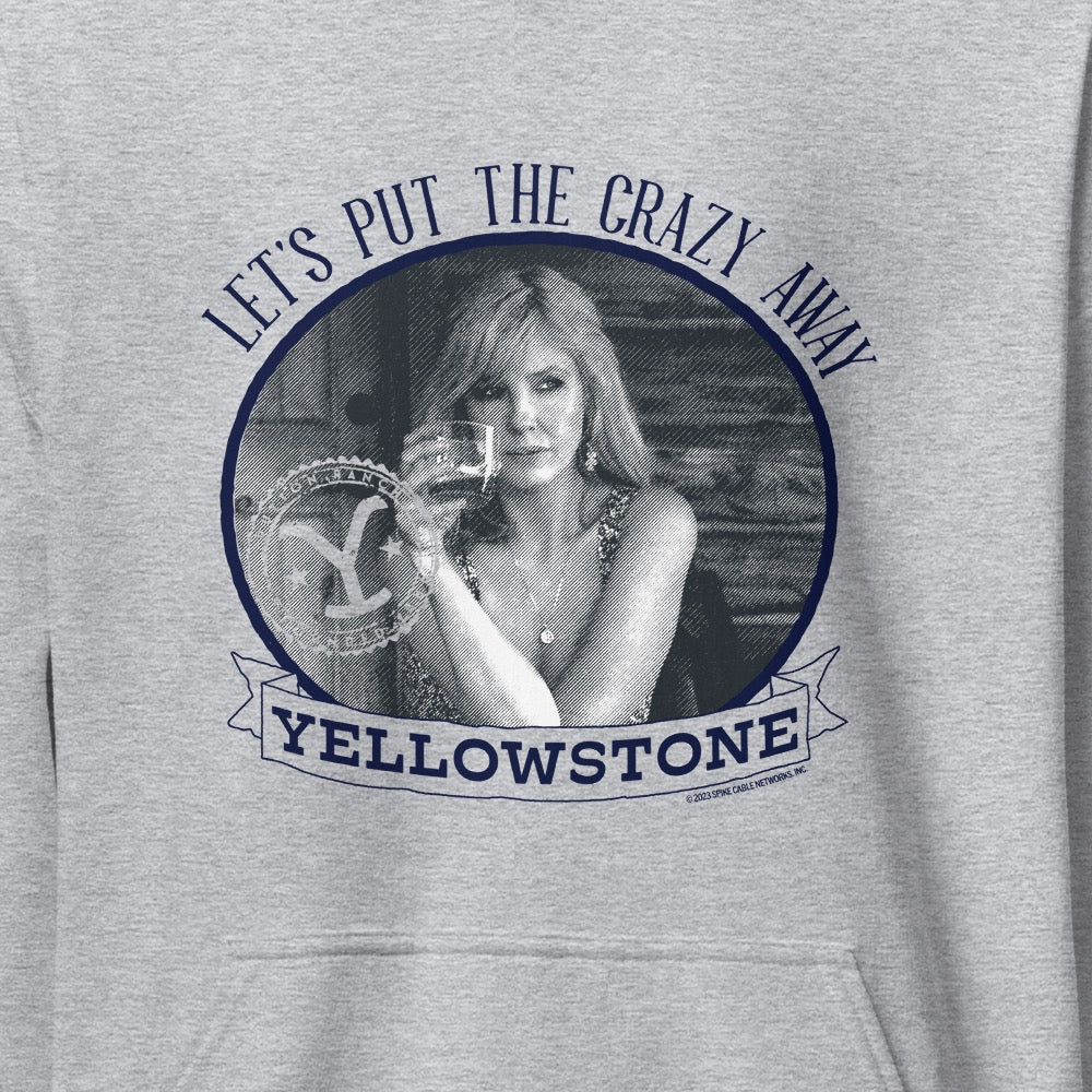 Yellowstone Sweat à capuche "Let's Put the Crazy Away