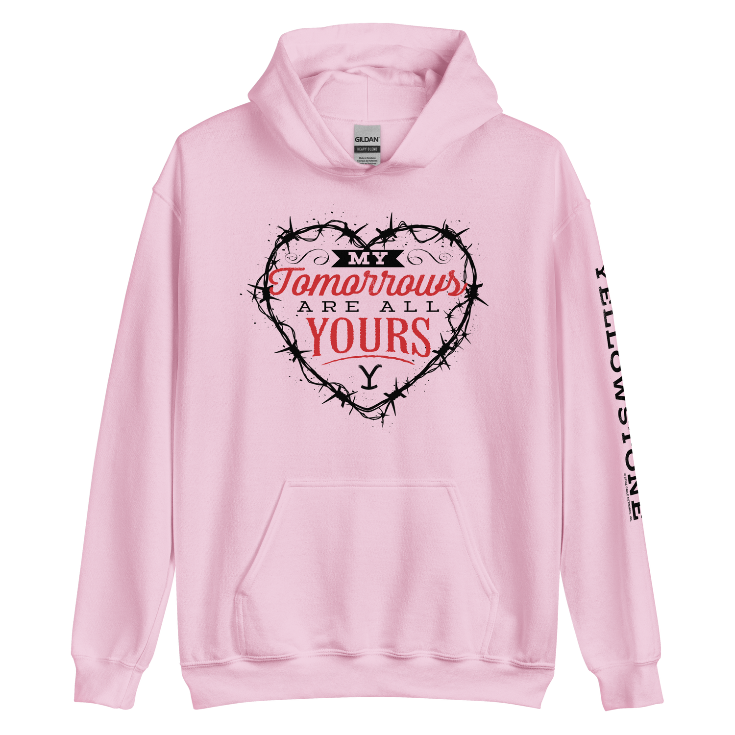 Yellowstone My Tomorrows Are All Yours Hooded Sweatshirt