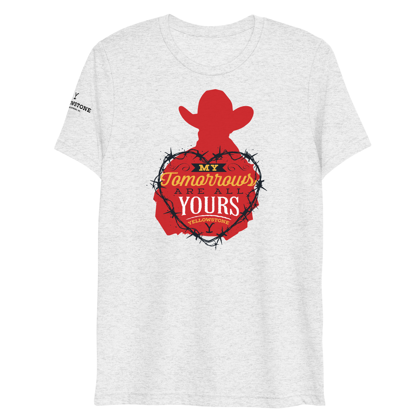 Yellowstone My Tomorrows Are All Yours Cowboy Unisex Tri-Blend T-Shirt