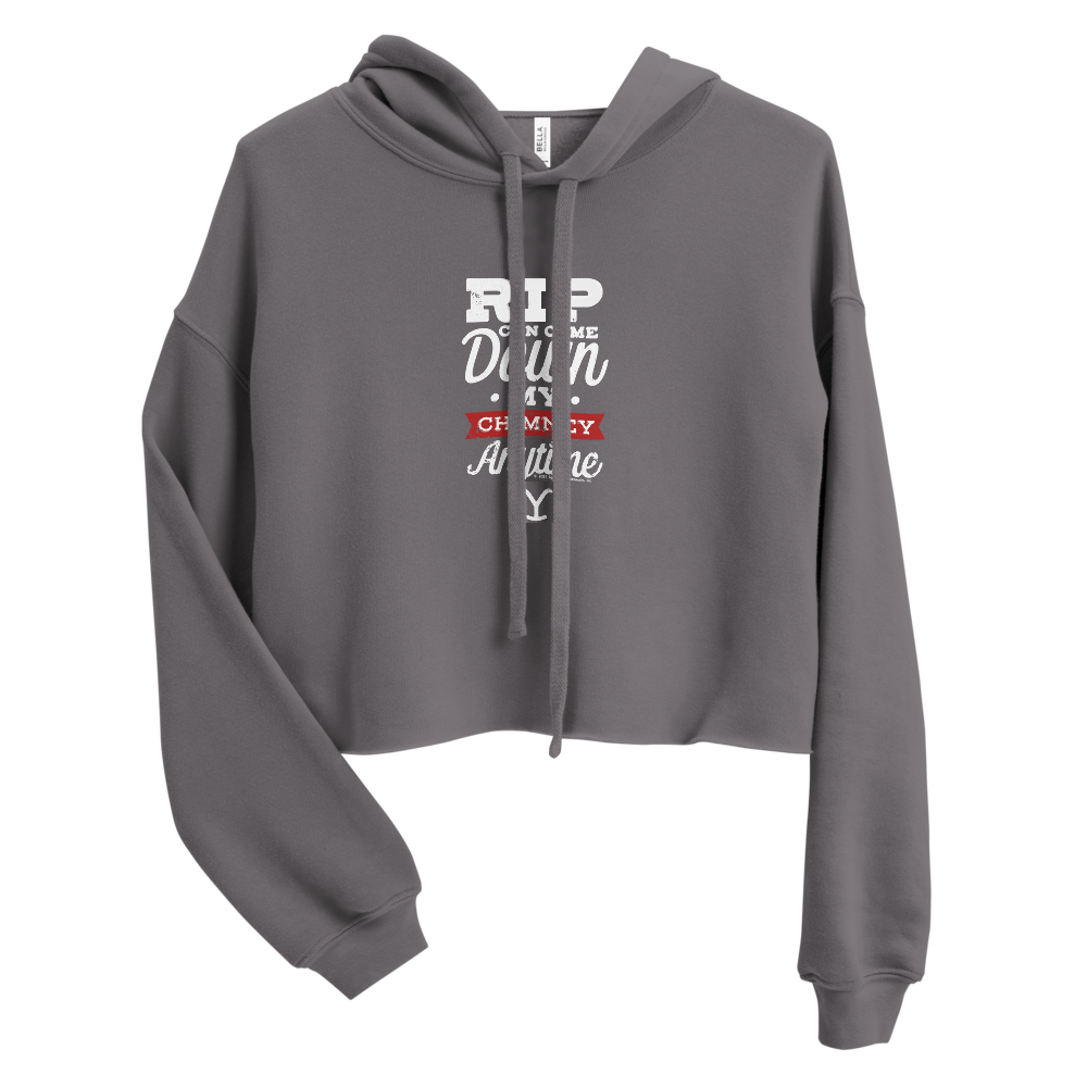 Yellowstone RIP Can Come Down My Chimney Any Time Women's Fleece Crop Hooded Sweatshirt