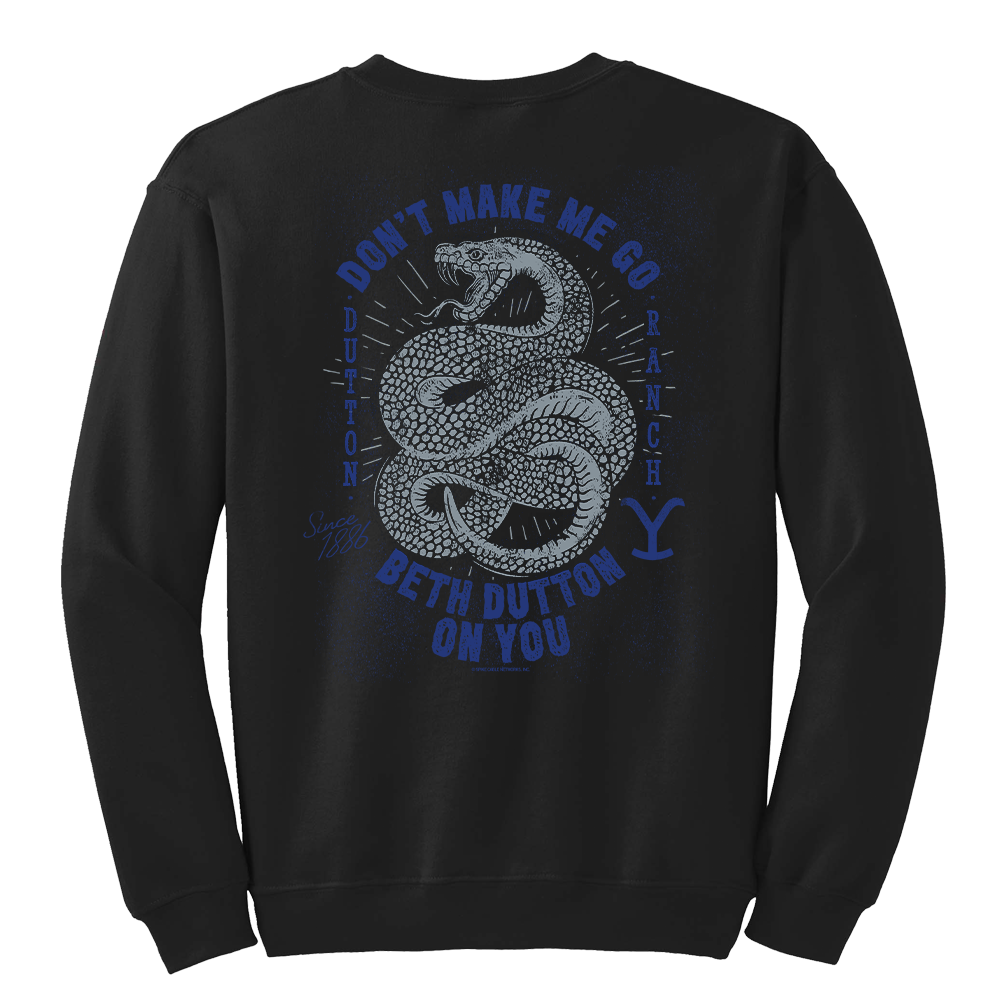 Yellowstone Snake Beth Dutton On You Fleece Crewneck Sweatshirt