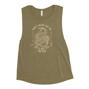 Yellowstone Snake Beth Dutton On You Women's Muscle Tank Top